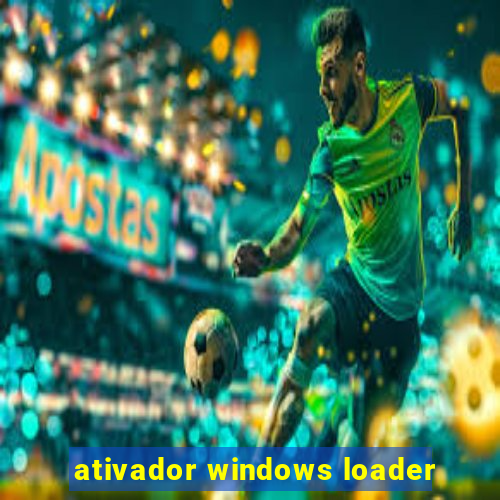 ativador windows loader